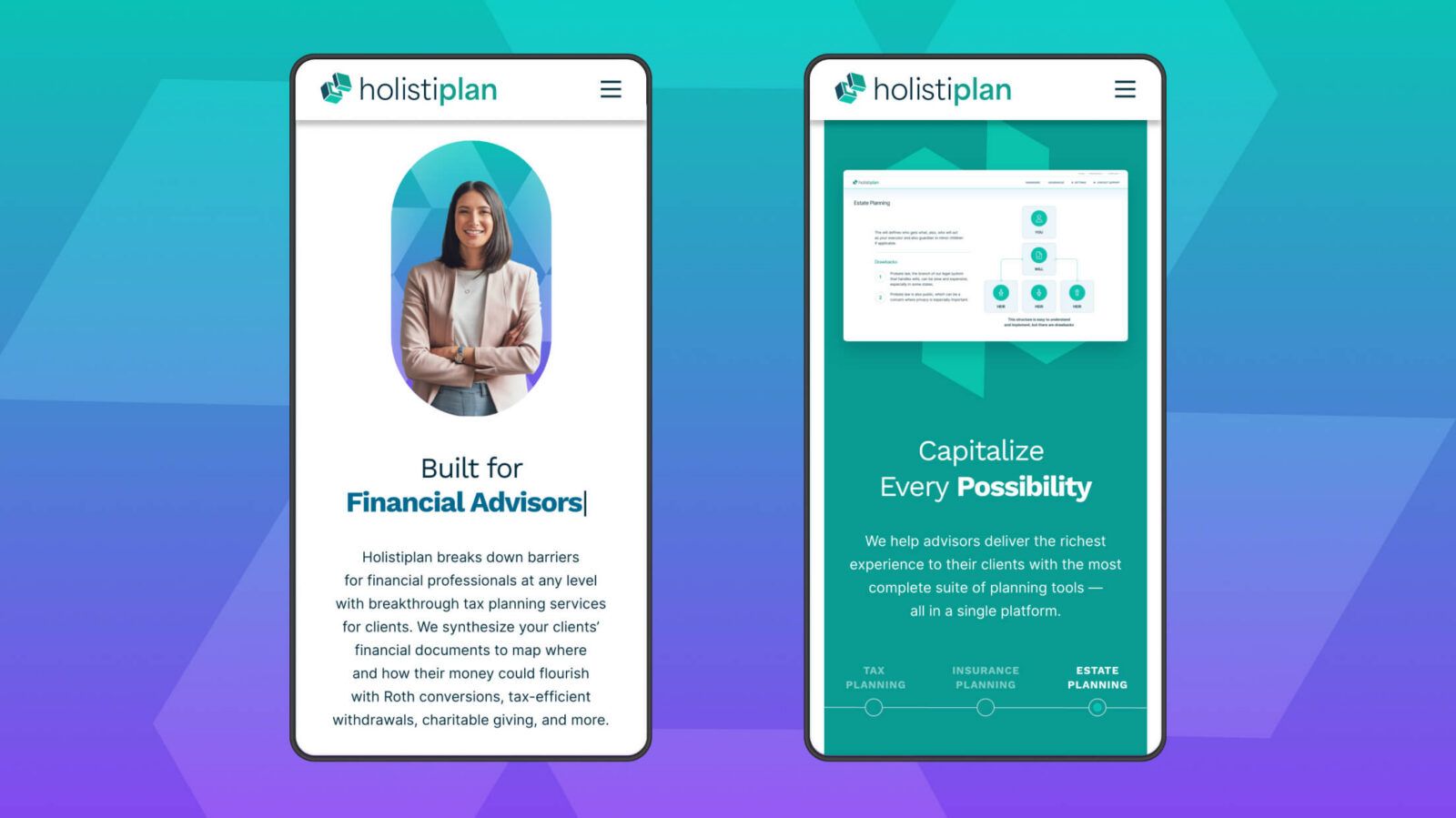 Two mobile screens display the Holistiplan website, highlighting services for financial advisors and estate planning tools.